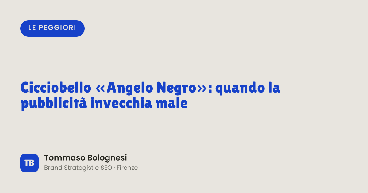 Cicciobello «Angelo Negro»: quando la pubblicità invecchia male