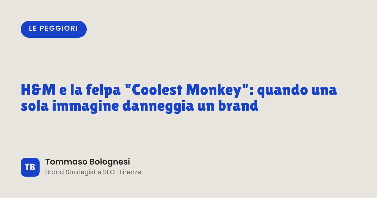 H&M e la felpa "Coolest Monkey": quando una sola immagine danneggia un brand